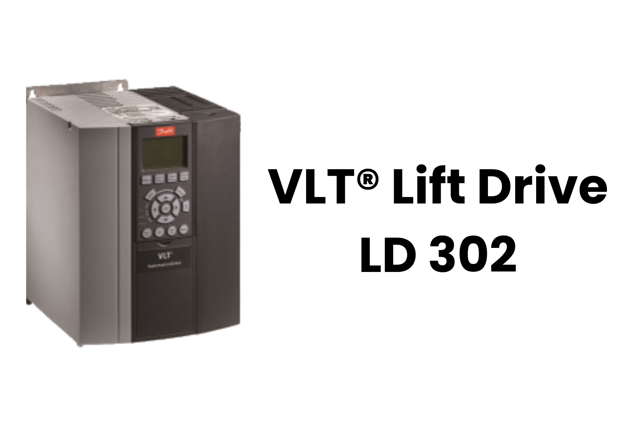 Danfoss VLT® Lift Drive LD 302